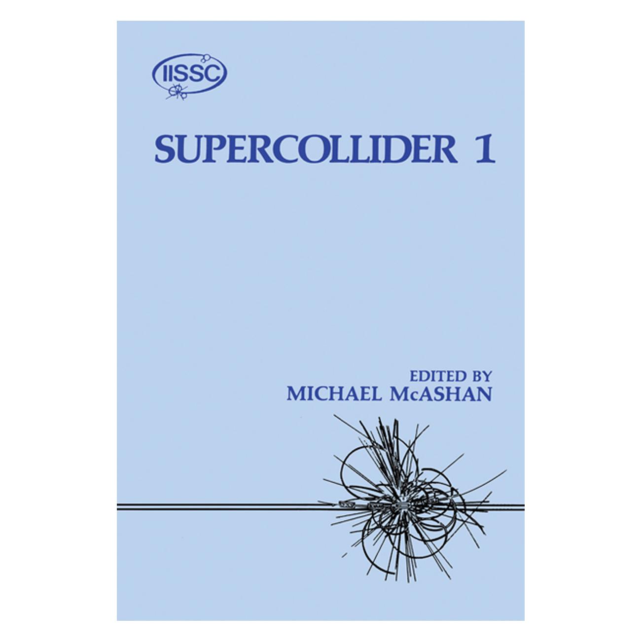 Springer Supercollider 1 (Englisch, Softcover, Michael McAshan) (55533789)