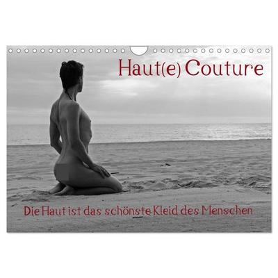 Haut(e) Couture (Wandkalender 2027 DIN A4 quer), CALVENDO Monatskalender