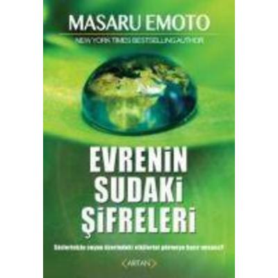 Evrenin Sudaki Sifreleri, Taschenbuch von Masaru Emoto, Aritan Yayinevi