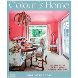 Coote:Colour is Home, Ratgeber von Charlotte Coote