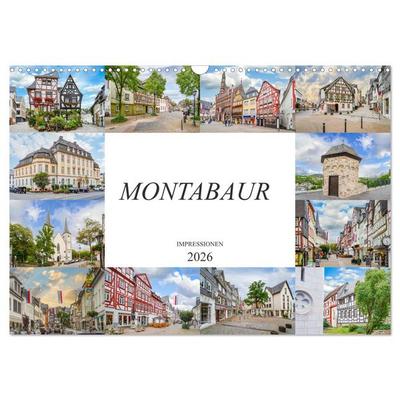Montabaur Impressionen (Wandkalender 2026 DIN A3 quer), CALVENDO Monatskalender