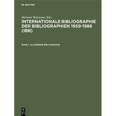 Allgemeine Bibliographie, Gebundene Ausgabe von Hartmut Walravens, De Gruyter Saur, 978-3-598-33735-2