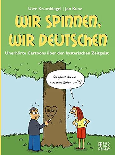 Uwe Krumbiegel - Wir spinnen, wir Deutschen: Unerhörte Cartoons über den hysterischen Zeitgeist - Preis vom 17.10.2026 19:25:27 h