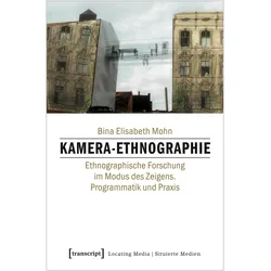 Kamera-Ethnographie, Fachbücher von Bina Elisabeth Mohn