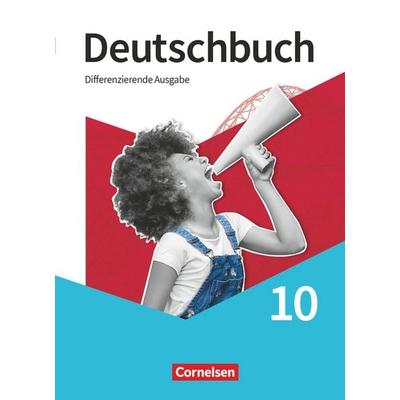 Deutschbuch - Sprach- und Lesebuch - Differenzierende Ausgabe 2020 - 10. Schuljahr, Gebundene Ausgabe von Katrin Gabriel,Christine Mayer,Luzia