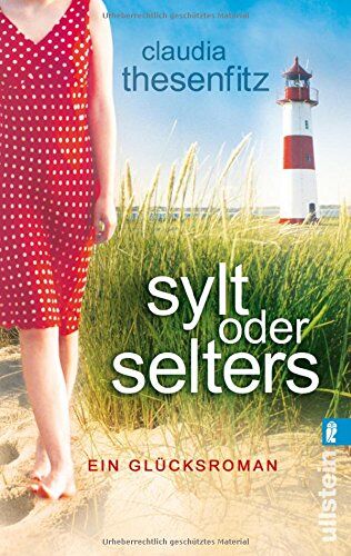 Claudia Thesenfitz - Sylt oder Selters: Ein Glücksroman - Preis vom 12.10.2026 11:37:12 h