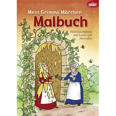 Mein Grimms Märchen Malbuch, Taschenbuch von , Neuer Favorit, 978-3-8494-0004-0