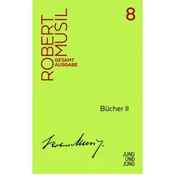 Bücher II, Belletristik von Robert Musil