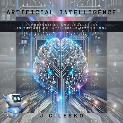 Artificial Intelligence - J.C.Lesko, Audio, 4069829734707