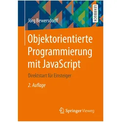 Objektorientierte Programmierung mit JavaScript, Fachbücher von Jörg Bewersdorff