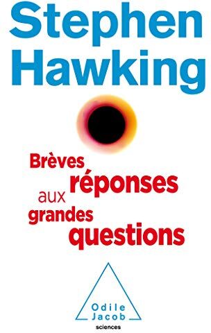 Stephen Hawking - Brèves réponses aux grandes questions - Preis vom 09.10.2026 07:28:09 h