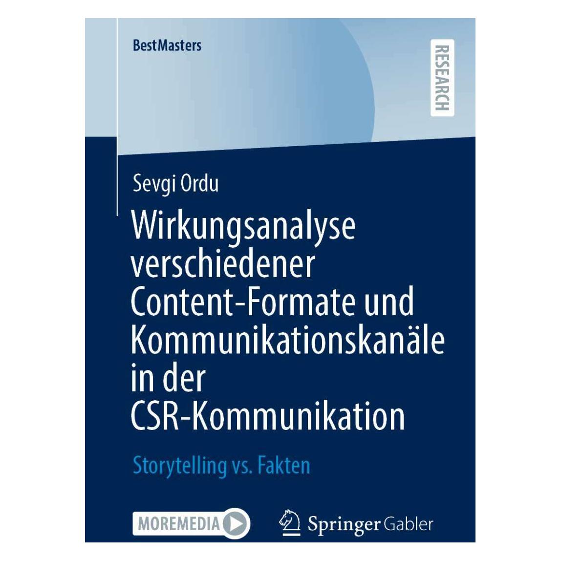 Springer Wirkungsanalyse verschiedener Content-Formate und Kommunikationskanäle in der CSR-Kommunikation (Deutsch, Softcover, Sevgi Ordu) (38962590)