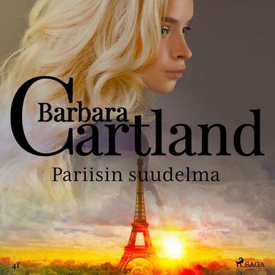 Pariisin suudelma - Barbara Cartland, Audio, 9788726634723