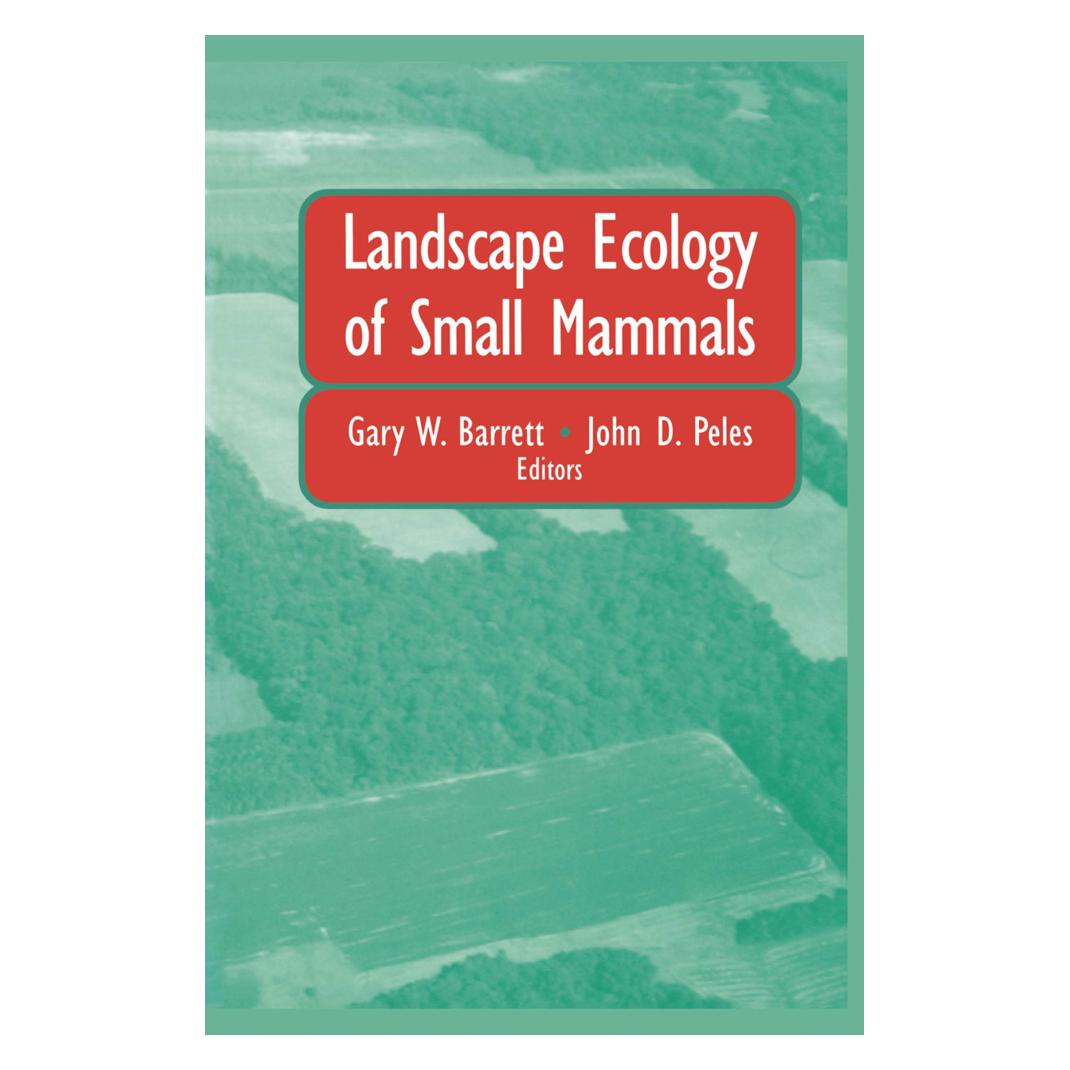 Springer Landscape Ecology of Small Mammals (Englisch, Softcover, Gary W. Barrett, John D. Peles) (55538884)