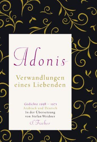 Esber Adonis - Verwandlungen eines Liebenden: Gedichte 1958 - 1971 - Preis vom 11.10.2026 15:43:13 h