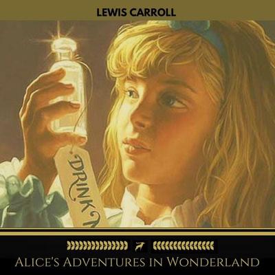 Alice's Adventures in Wonderland (Golden Deer Classics) - Lewis Carroll, Audio, 9782377934638