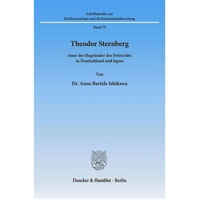 Theodor Sternberg –, Taschenbuch von Anna Bartels-Ishikawa, Duncker & Humblot, 978-3-428-09228-4