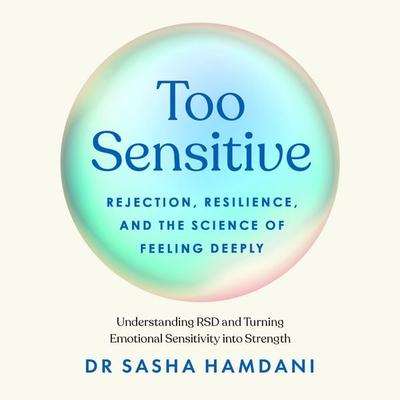 Too Sensitive - Dr Sasha Hamdani, Audio, 9781035088270