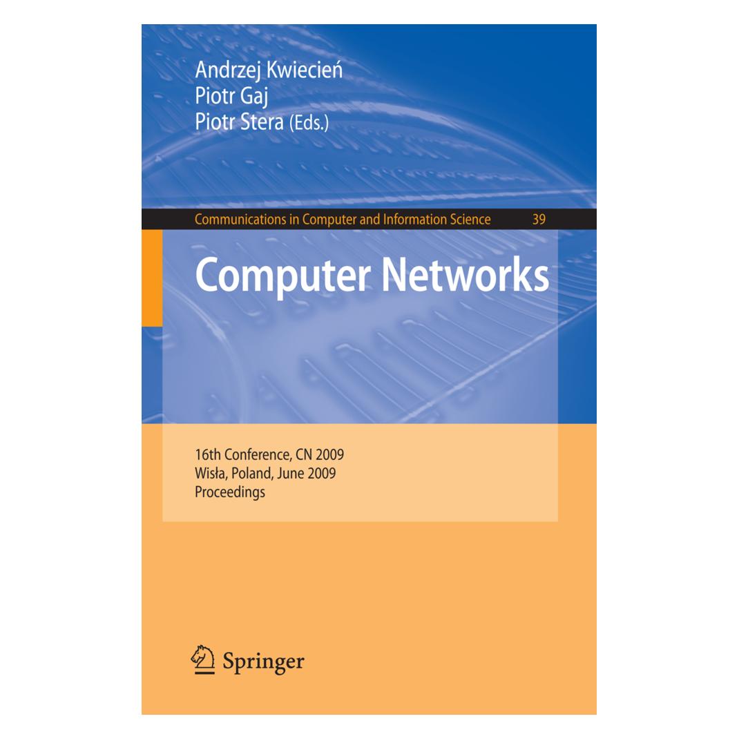 Springer Computer Networks (Englisch, Softcover, Andrzej Kwiecien, Piotr Gaj, Piotr Stera) (15908104)