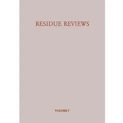 Residue Reviews/Rückstands-Berichte, Fachbücher von Francis A. Gunther