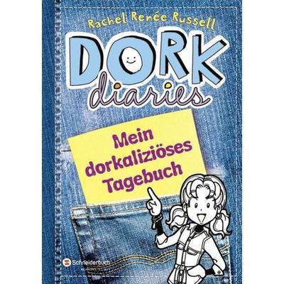 DORK Diaries - Mein dorkaliziöses Tagebuch!, Gebundene Ausgabe von Rachel Renée Russell, Schneiderbuch, 978-3-505-13373-2