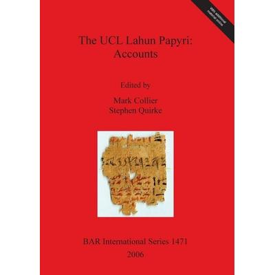 The UCL Lahun Papyri, Taschenbuch von , British Archaeological Reports Oxford Ltd, 978-1-84171-907-8