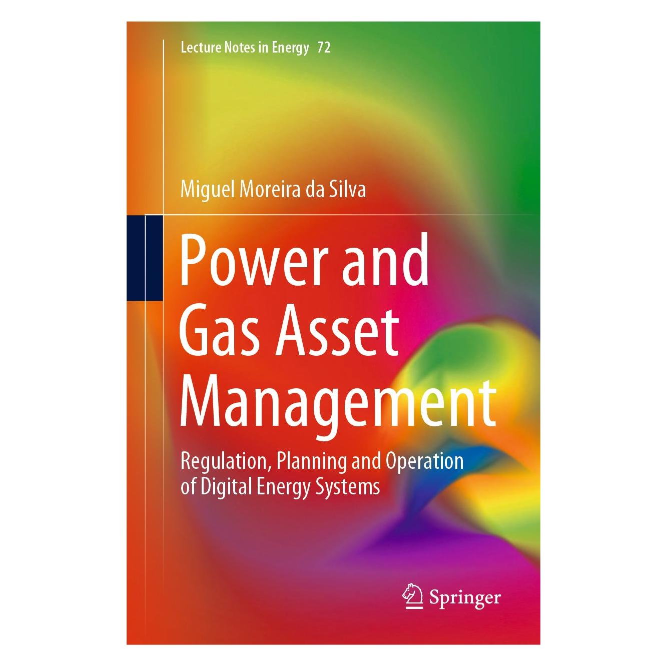 Springer Power and Gas Asset Management (Englisch, Hardcover, Miguel Moreira da Silva) (9783030361990)