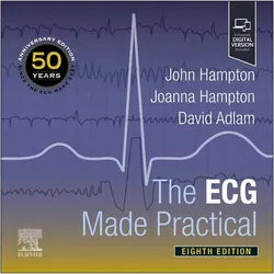 The ECG Made Practical, Fachbücher von John Hampton, Joanna Hampton, David Adlam