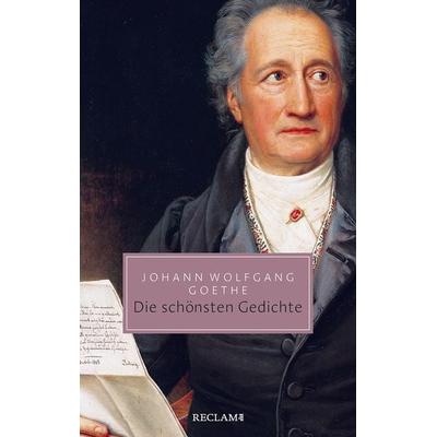Die schönsten Gedichte, Taschenbuch von Johann Wolfgang von Goethe, Reclam, Philipp, 978-3-15-020632-4