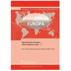 Sprachraum Europa - Alles Englisch oder...?, Fachbücher von Sabine Fiedler, Ines-Andrea Busch-Lauer