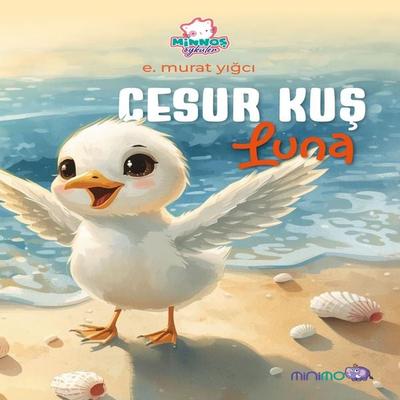 Cesur Kuş Luna - E. murat yığcı, Audio, 9786256622258