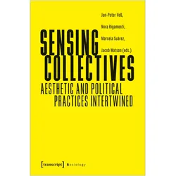 Sensing Collectives, Fachbücher von Jacob Watson, Nora Rigamonti, Marcela Suárez, Jan-Peter Voss
