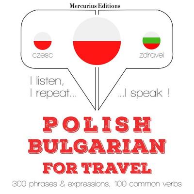 Polski - Bułgarski: W przypadku podróży - JM Gardner, Audio, 9782821132283