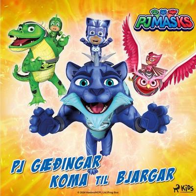 PJ Masks - PJ gæðingar koma til bjargar - Eone, Audio, 9788727122595