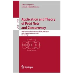 Application and Theory of Petri Nets and Concurrency, Fachbücher von Elvio Amparore, Łukasz Mikulski