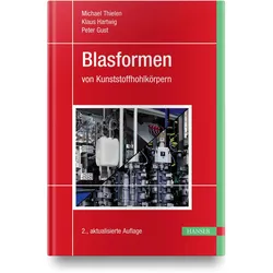 Blasformen, Fachbücher von Michael Thielen, Klaus Hartwig, Peter Gust