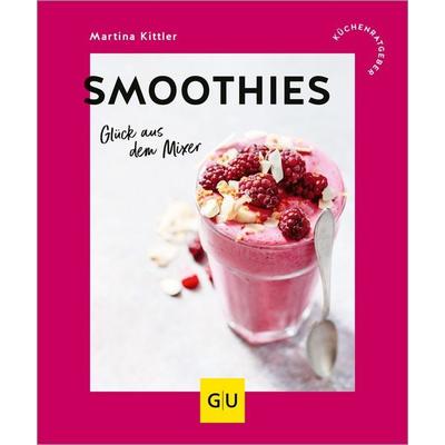 Smoothies, Taschenbuch von Martina Kittler, Gräfe und Unzer Verlag GmbH, 978-3-8338-9613-2
