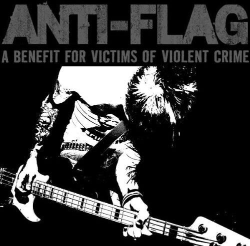 Anti-Flag - A Benefit for Victims of Violent Crime - Preis vom 27.09.2026 03:53:48 h