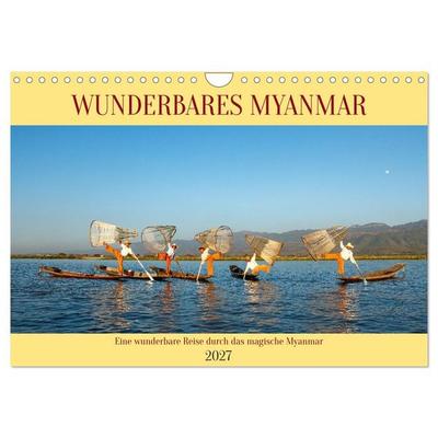 Wunderbares Myanmar (Wandkalender 2027 DIN A4 quer), CALVENDO Monatskalender