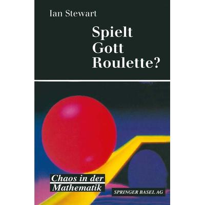 Spielt Gott Roulette?, Taschenbuch von Stewart, Springer Basel, 978-3-0348-6155-7