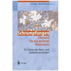 Schrumpfungen. Chancen für ein anderes Wachstum, Fachbücher von Frithjof Hager, Werner Schenkel