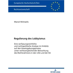 Regulierung des Lobbyismus, Fachbücher von Marcel Michaelis