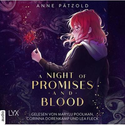 A Night of Promises and Blood - Night of - Reihe, Teil 1 - Anne Pätzold, Audio, 9783966352604