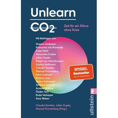 Unlearn CO2, Taschenbuch von , Ullstein Taschenbuch, 978-3-548-07353-8
