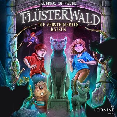 Flüsterwald - Die versteinerten Katzen (Staffel II, Band 2) - Andreas Suchanek, Audio, 4013575936922