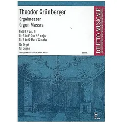 Orgelmessen Band 2 (Nr.3-4) für Orgel solo, Fachbücher von Theodor Grüneberger