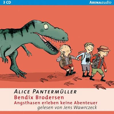 Bendix Brodersen - Angsthasen erleben keine Abenteuer - Alice Pantermüller, Audio, 9783401850733