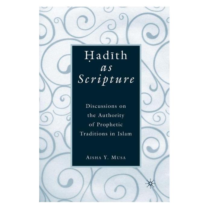Palgrave Macmillan Musa:Hadith as Scripture (Englisch, Hardcover, A. Musa) (63029188)