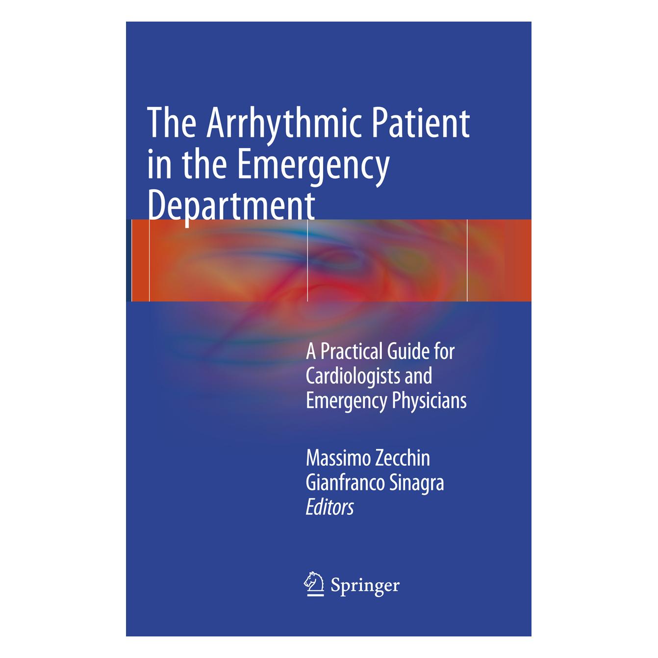Springer The Arrhythmic Patient in the Emergency Department (Englisch, Softcover, Gianfranco Sinagra, Massimo Zecchin) (55998421)