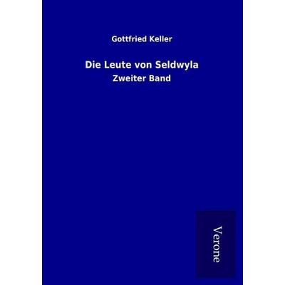 Die Leute von Seldwyla, Taschenbuch von Gottfried Keller, Bod